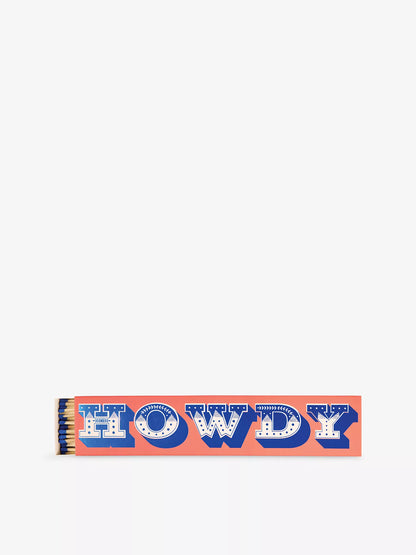 Slender Howdy Boxed Matches