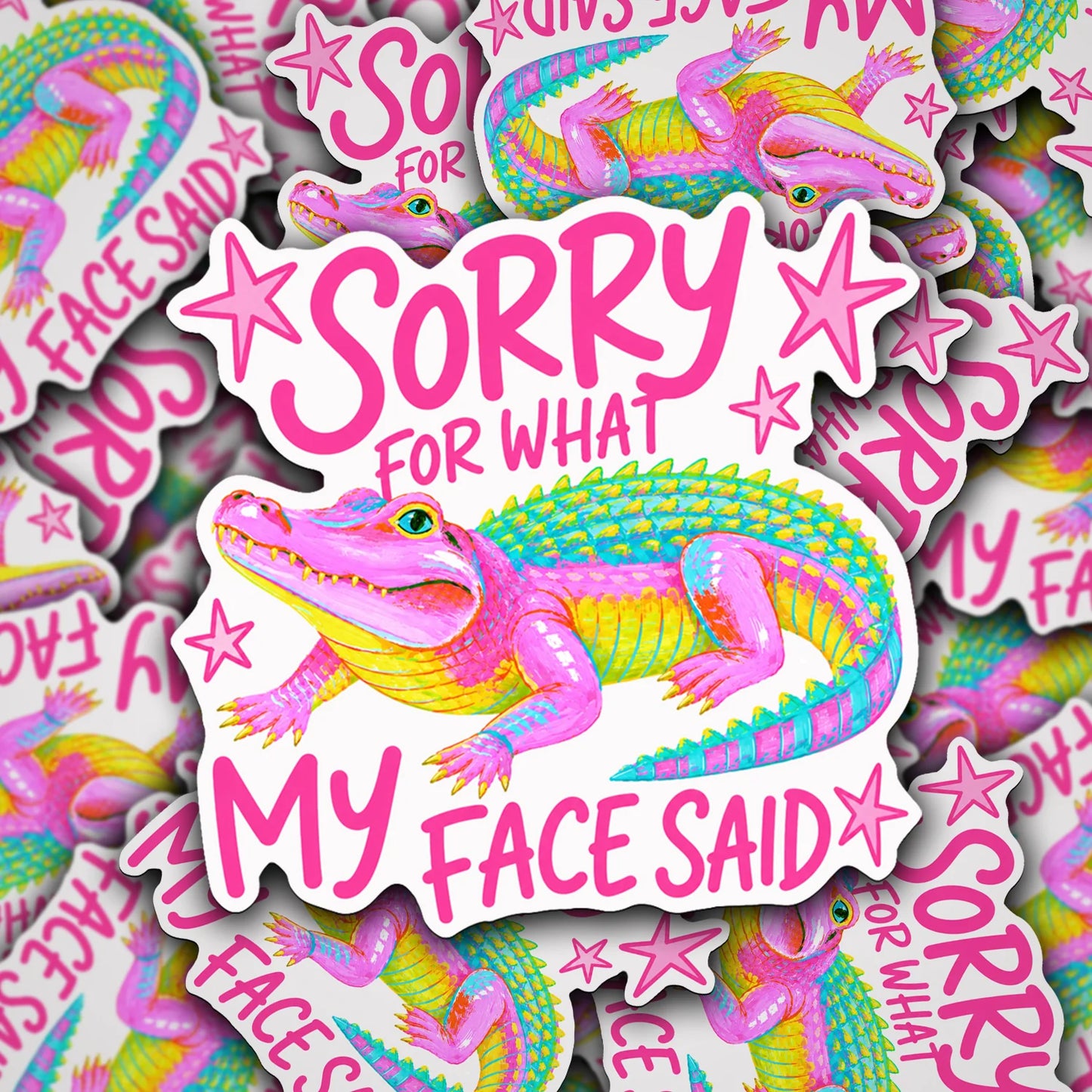 Vinyl Decal Sorry For What My Face Said