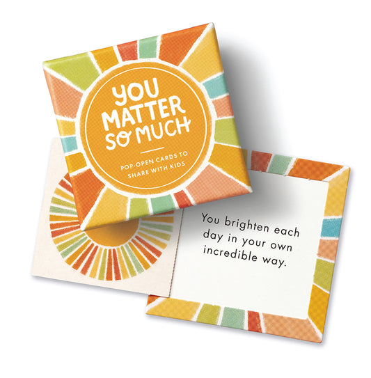 Kids Thoughtfulls - You Matter So Much