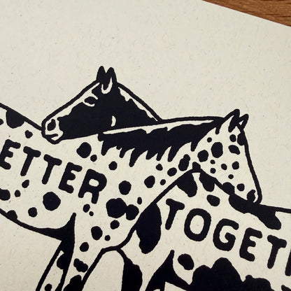 Better Together Horses - Signed 10x8in Silkscreen Print