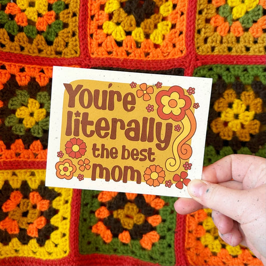 Literally The Best Mom Card