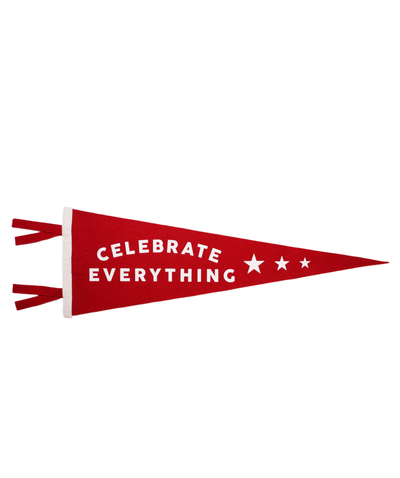 Celebrate Everything Pennant