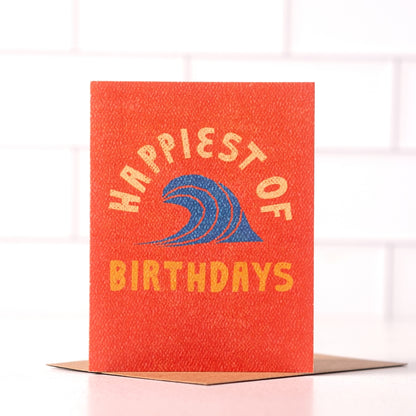Happiest of Birthdays - Surf Summer California Birthday Card