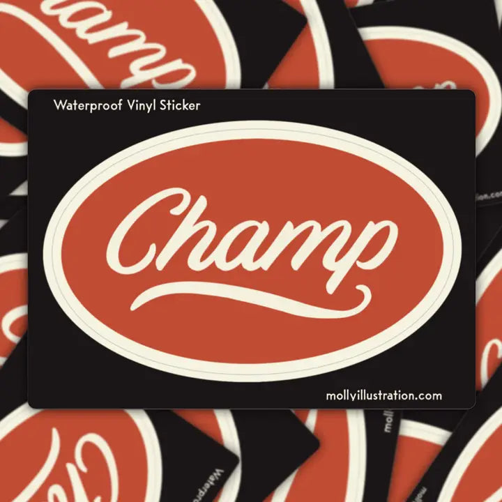 Champ Sticker
