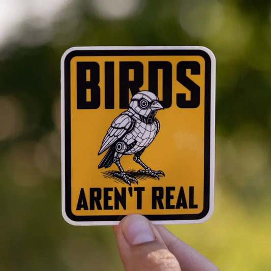 Birds Aren't Real Sticker
