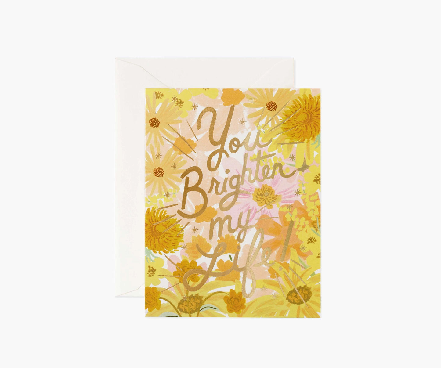 You Brighten My Life Card