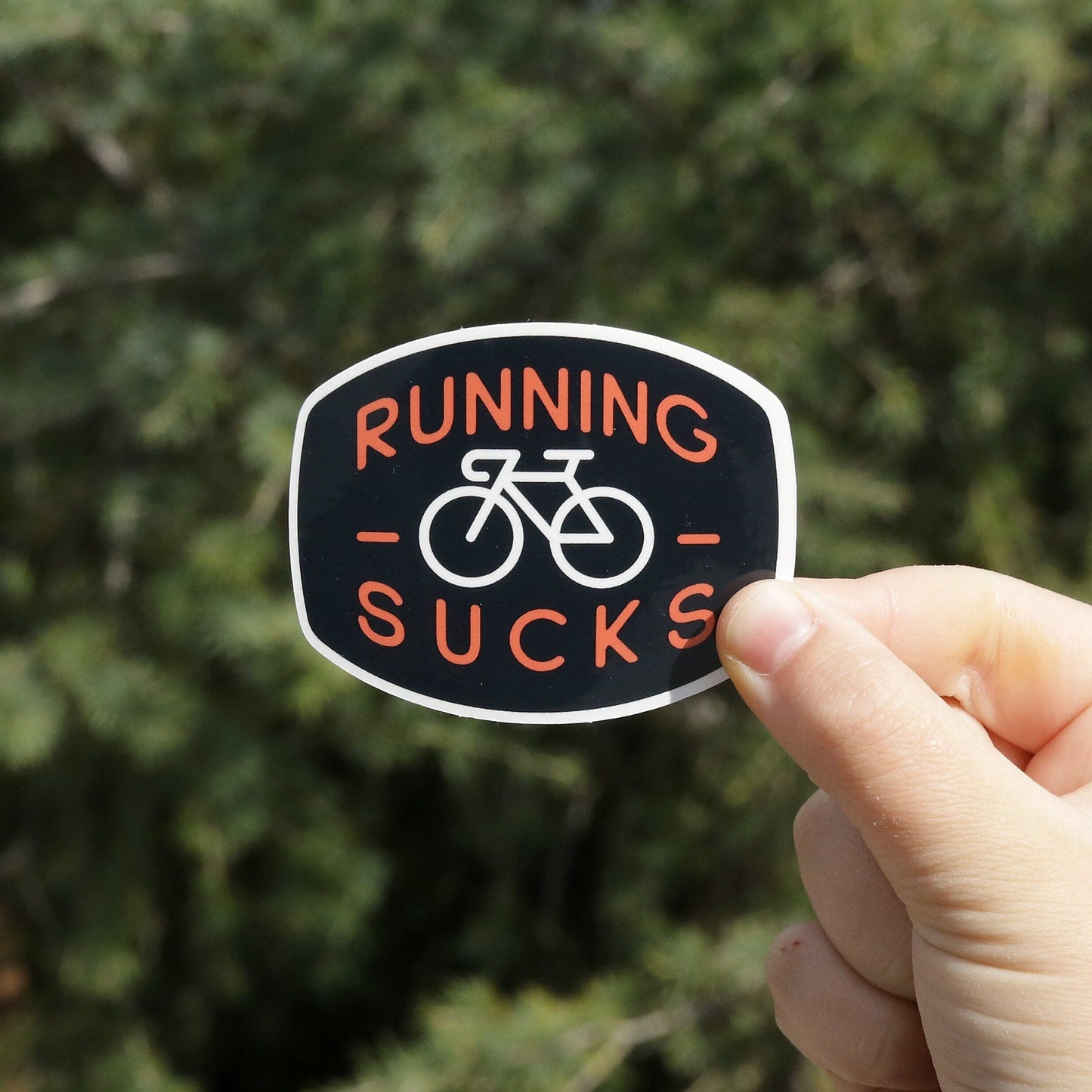 Running Sucks, Bike Sticker