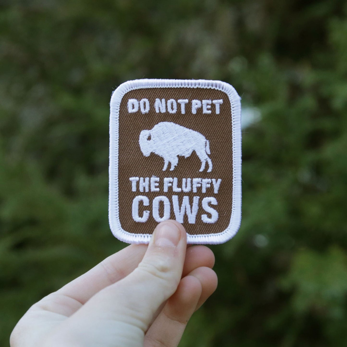 Do not Pet The Fluffy Cows Patch