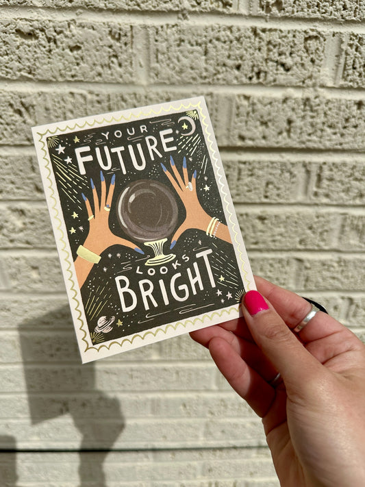 Your Future Looks Bright Card