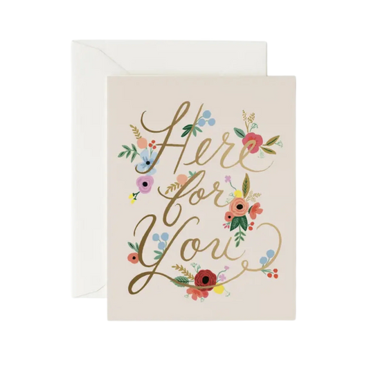 Floral Here for You Greeting Card