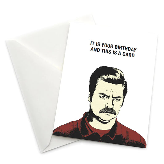 Parks and Rec It Is Your Birthday Card