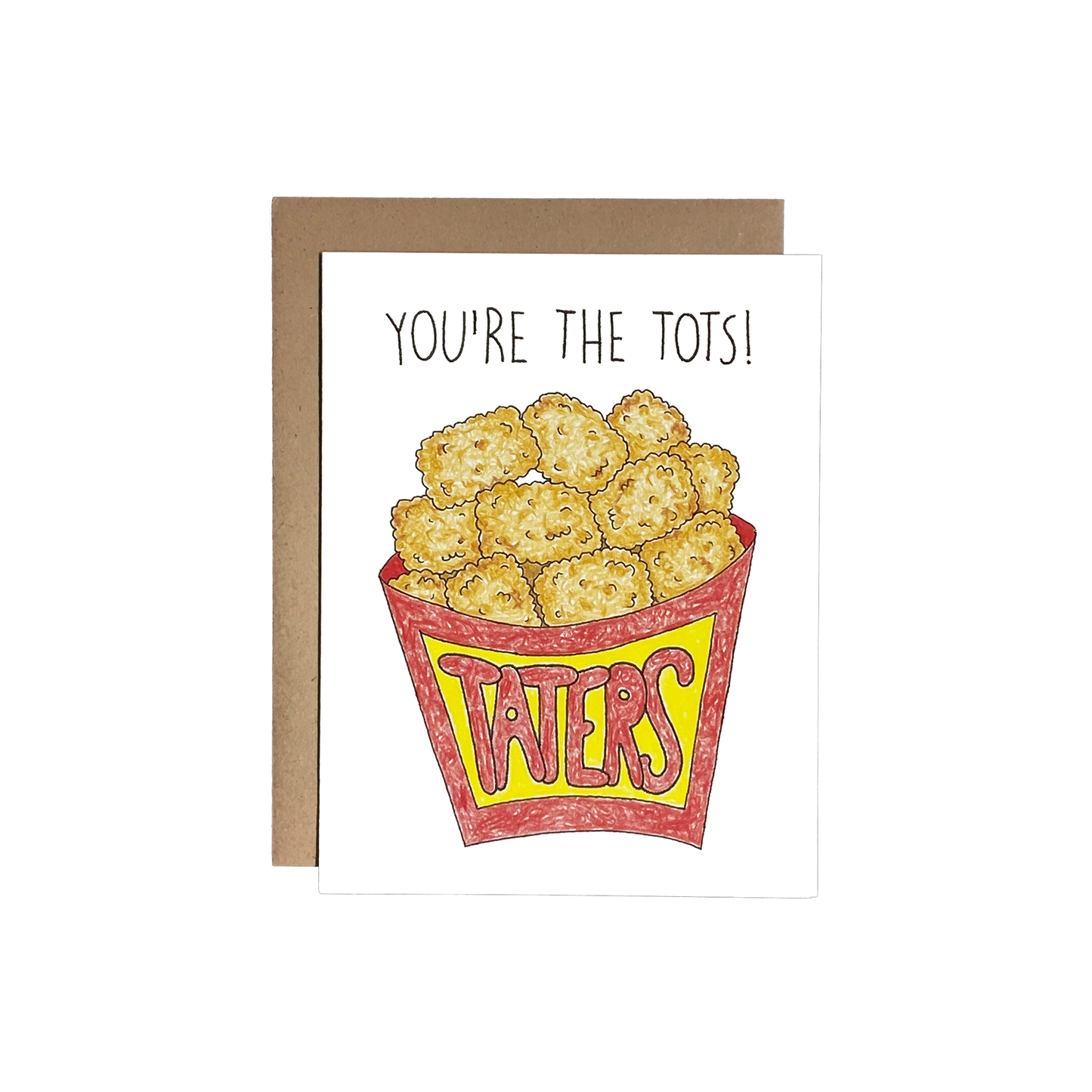 Encouragement You're The Tots Card