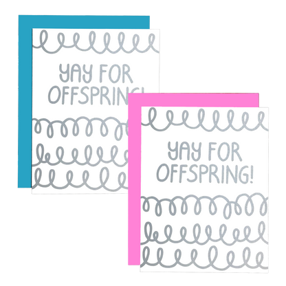 Baby Yay For Offspring Card