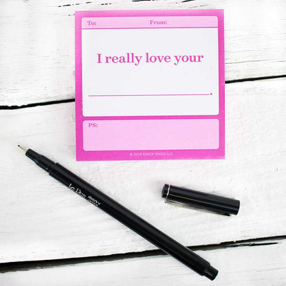 Sticky Note: Really Love Your