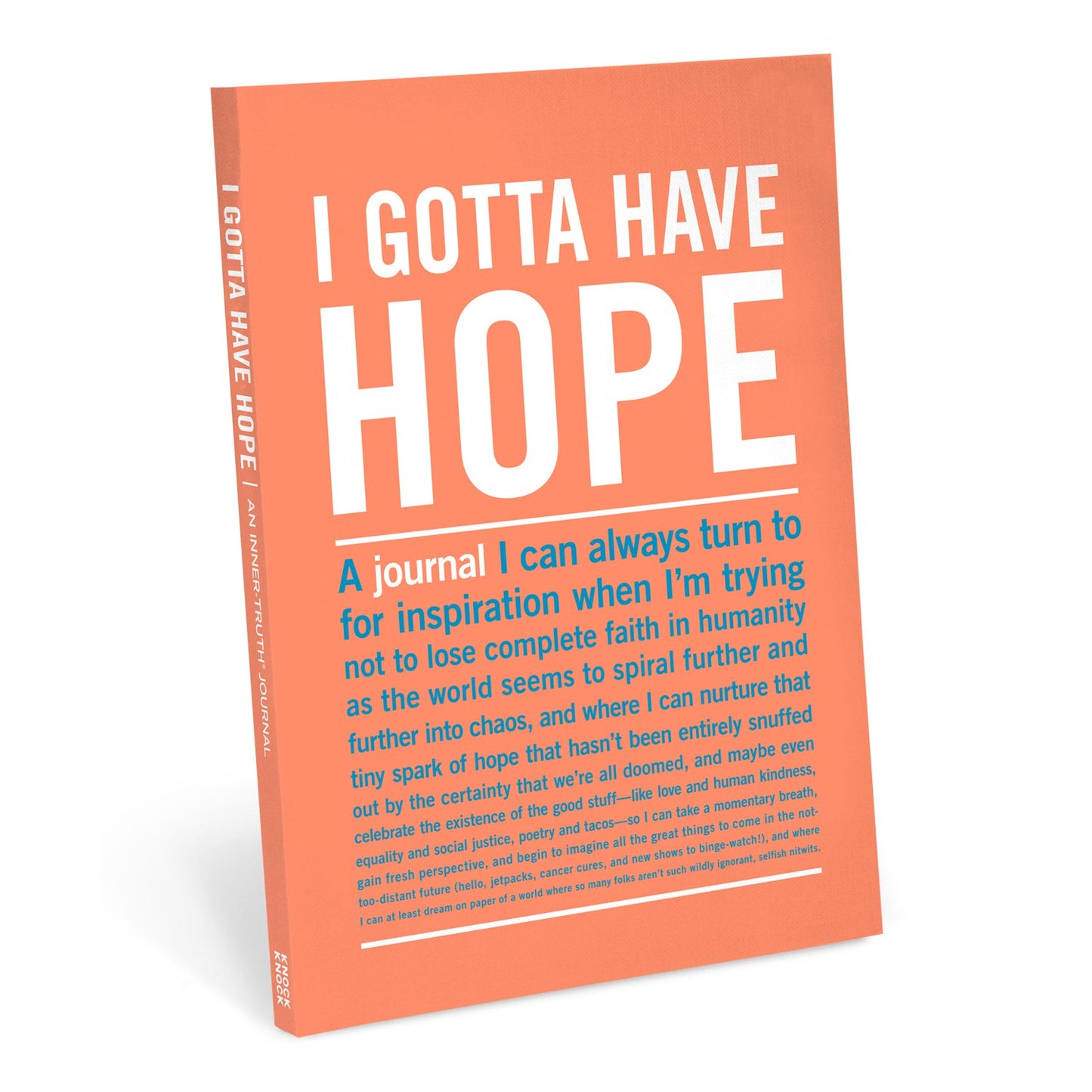Inner Truth: Gotta Have Hope