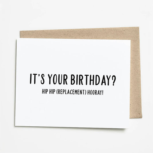 Hip Replacement Birthday Card