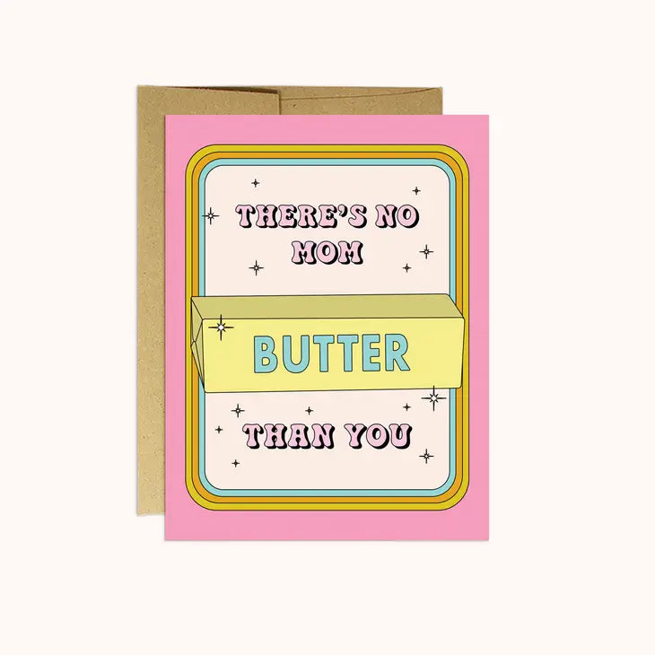 Butter Mom Mother's Day Card