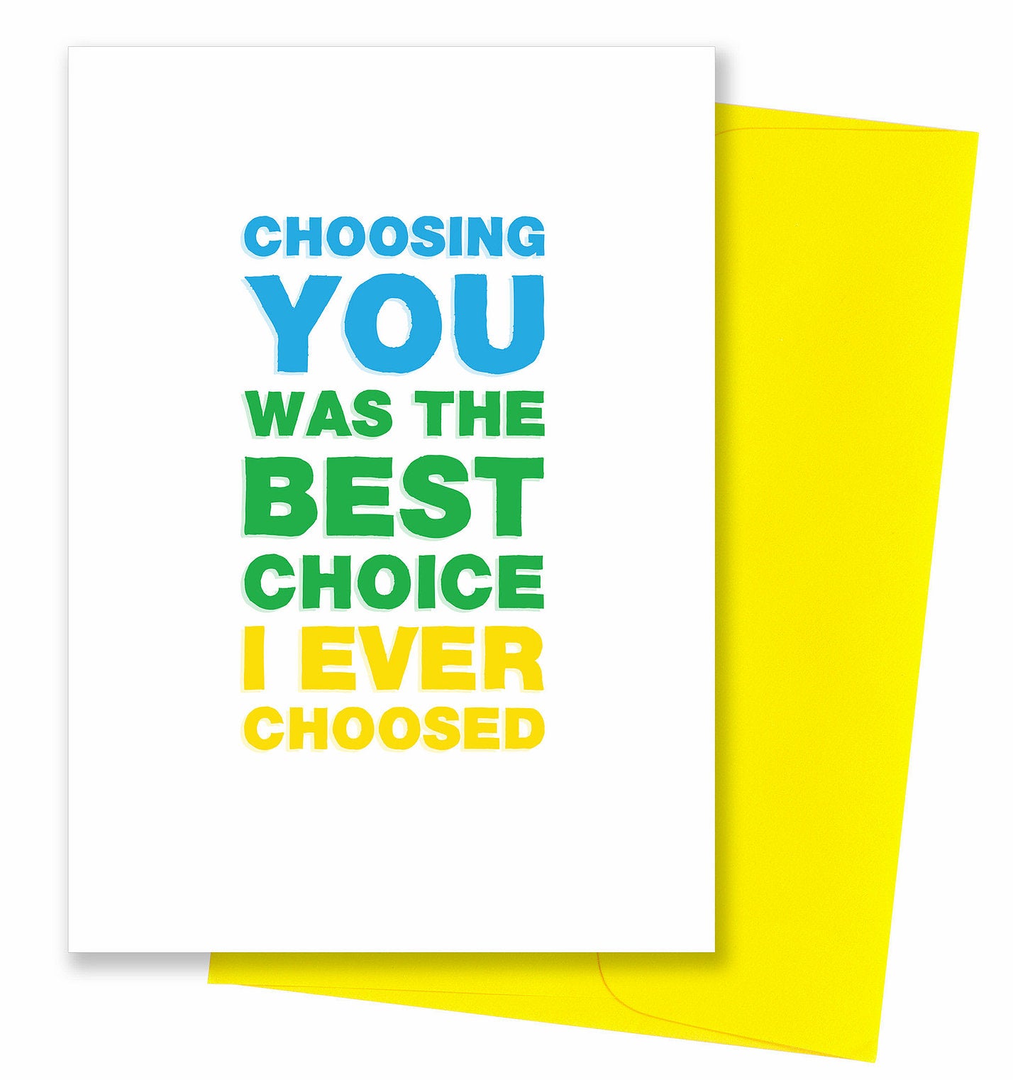 Choosing You - Anniversary Card