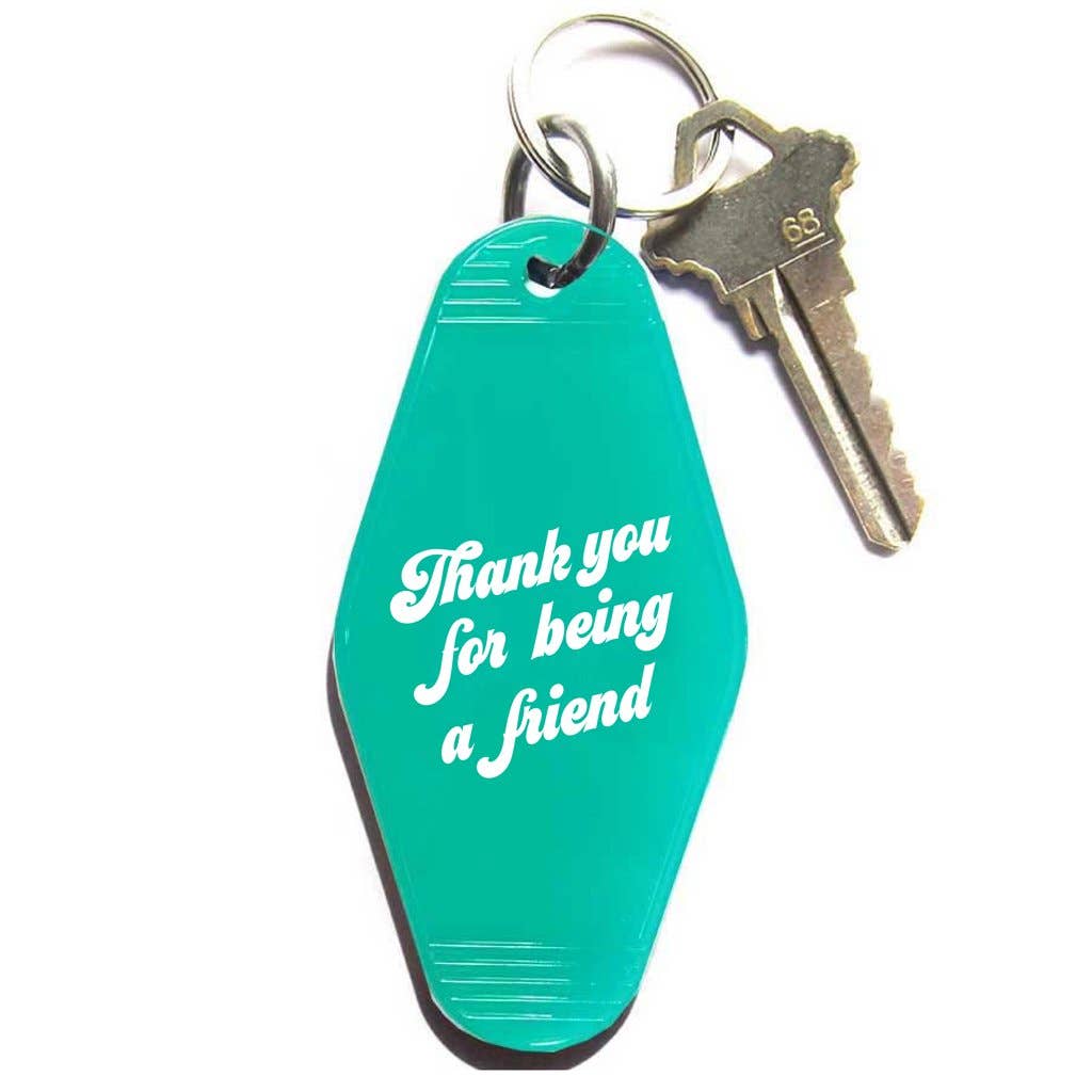 Key Tag - Thank You For Being A Friend