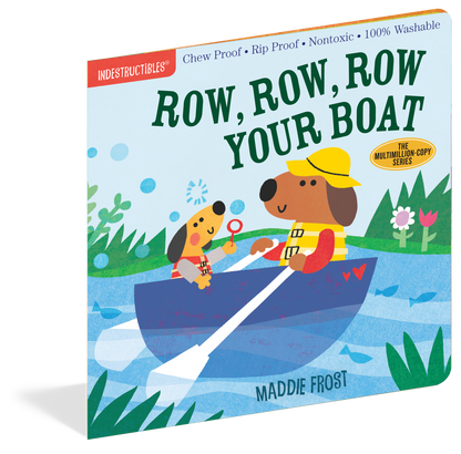 Indestructibles: Row Row Row Your Boat