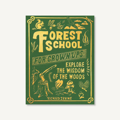 Forest School For Grownups