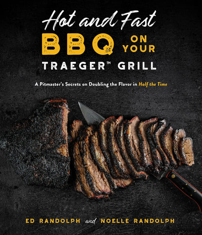 Hot and Fast BBQ on your Traeger Grill