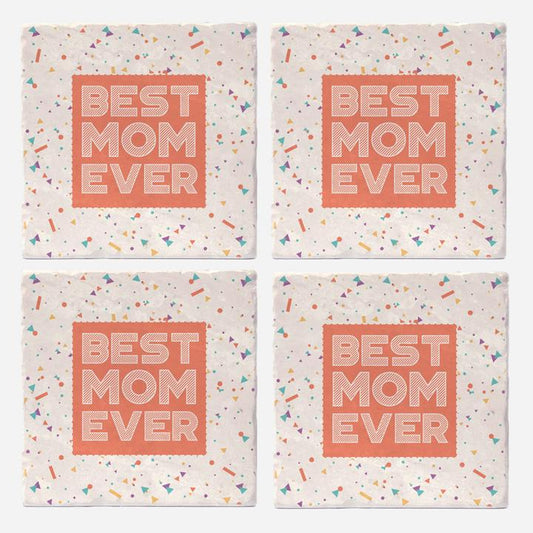 Best Mom Ever Coasters