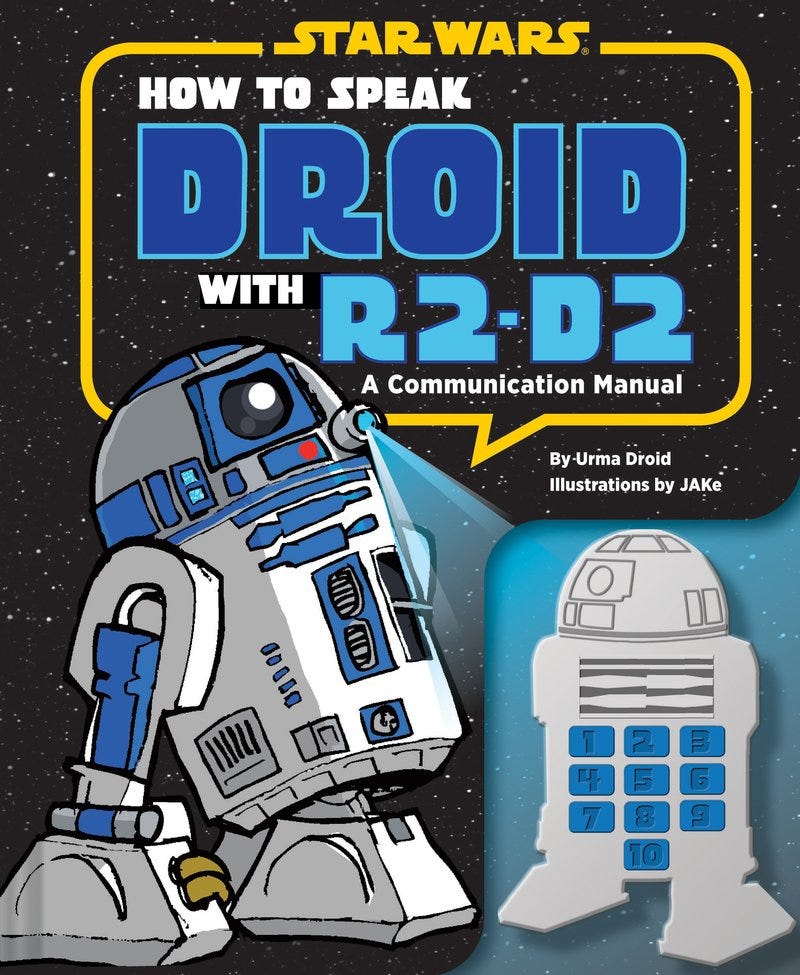 How To Speak Droid With R2-D2 Book