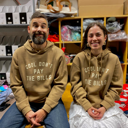 Cool Don't Pay the Bills Hoodie