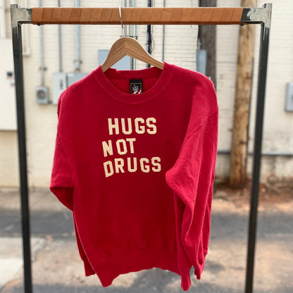 Hugs Not Drugs One of a Kind Vintage Sweatshirt