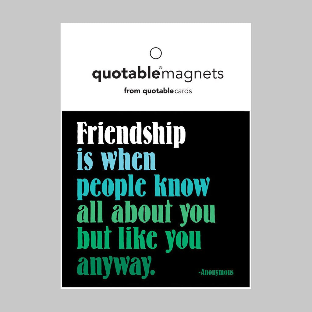 Magnet - Anonymous - Friendship