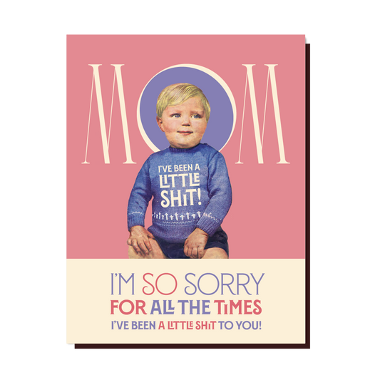 Little Shit Mother's Day Card