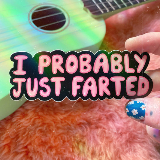 Sticker Probably Farted