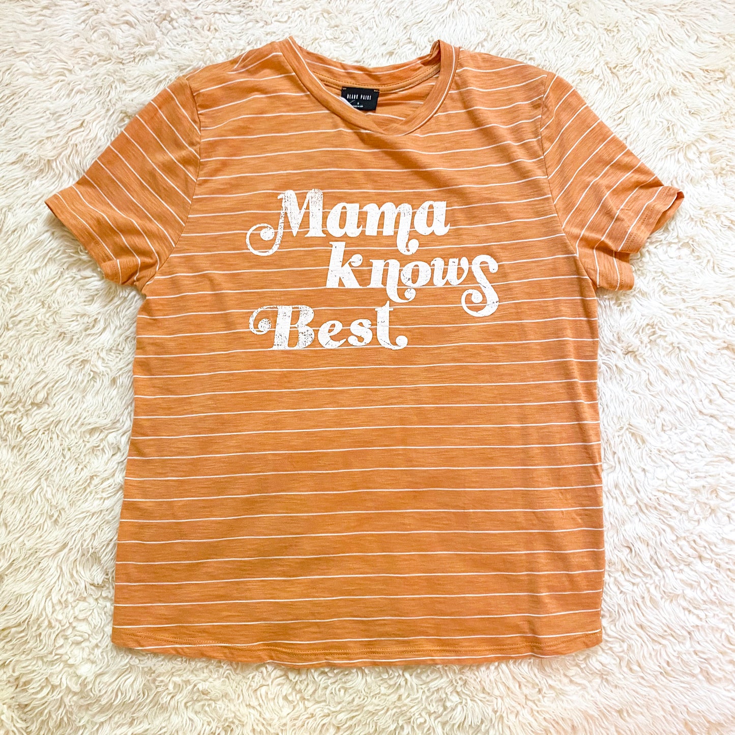 Mama Knows Best Tee