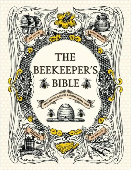 The Beekeepers Bible