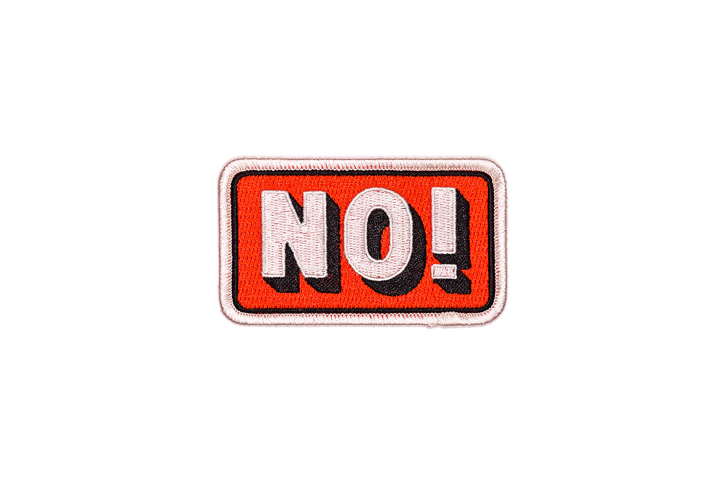 NO! Embroidered Patch